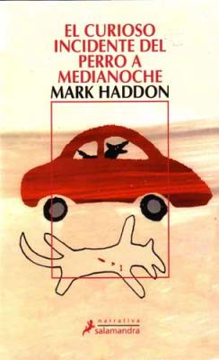 El curioso incidente del perro a medianoche, de Mark Haddon